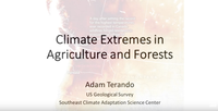 Climate Extremes in Agriculture and Forests